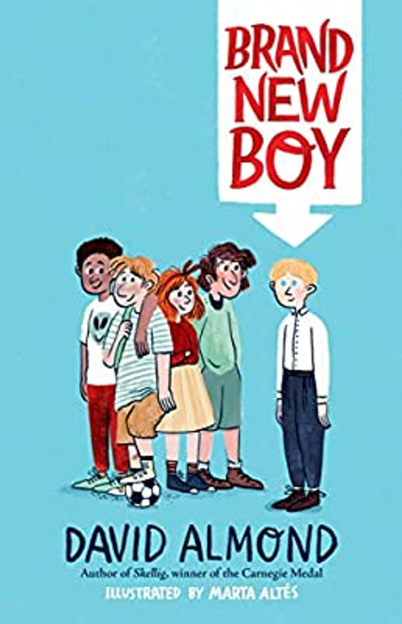 David Almond / Brand New Boy (Hardback)