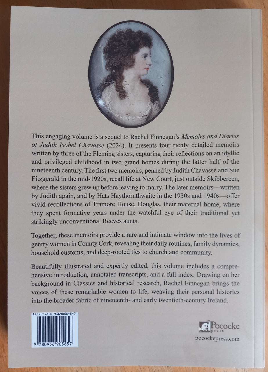 Rachel Finnegan ( Editor) - Memories of Gentry Houses in Skibbereen and Douglas, County Cork - PB - BRAND NEW