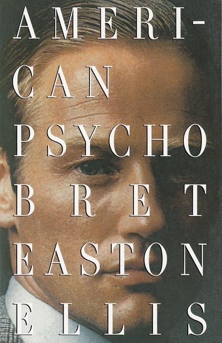 Bret Easton Ellis / American Psycho (Large Paperback)