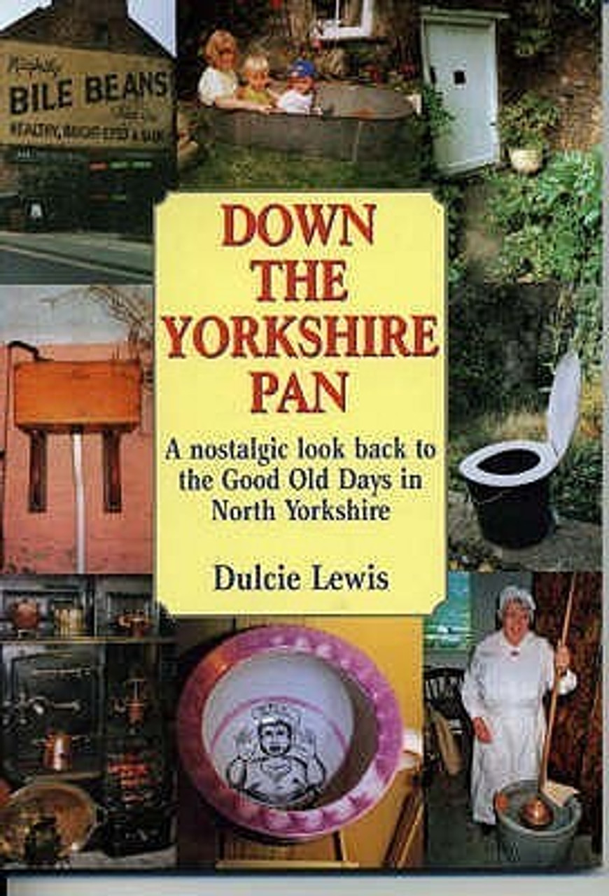 Dulcie Lewis / Down the Yorkshire Pan (Large Paperback) Dulcie Lewis / Down the Yorkshire Pan (Large Paperback)