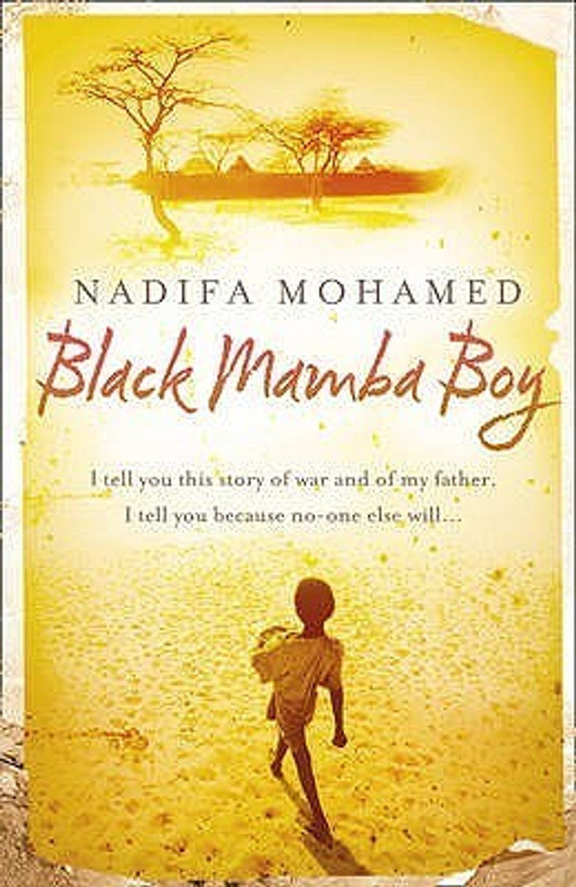 Nadifa Mohamed / Black Mamba Boy (Large Paperback) Nadifa Mohamed / Black Mamba Boy (Large Paperback)