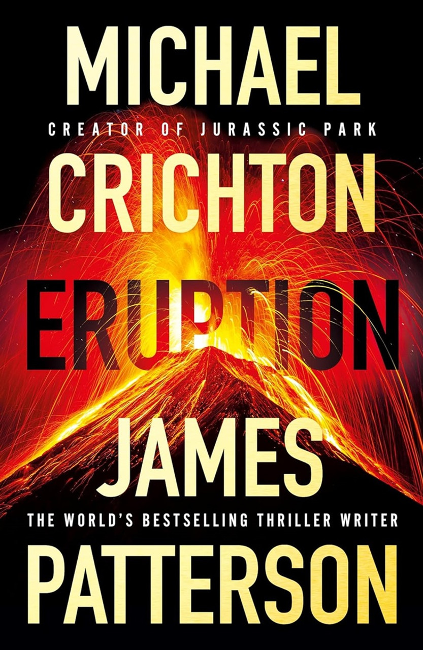 Michael Crichton,  James Patterson / Eruption (Large Paperback)
