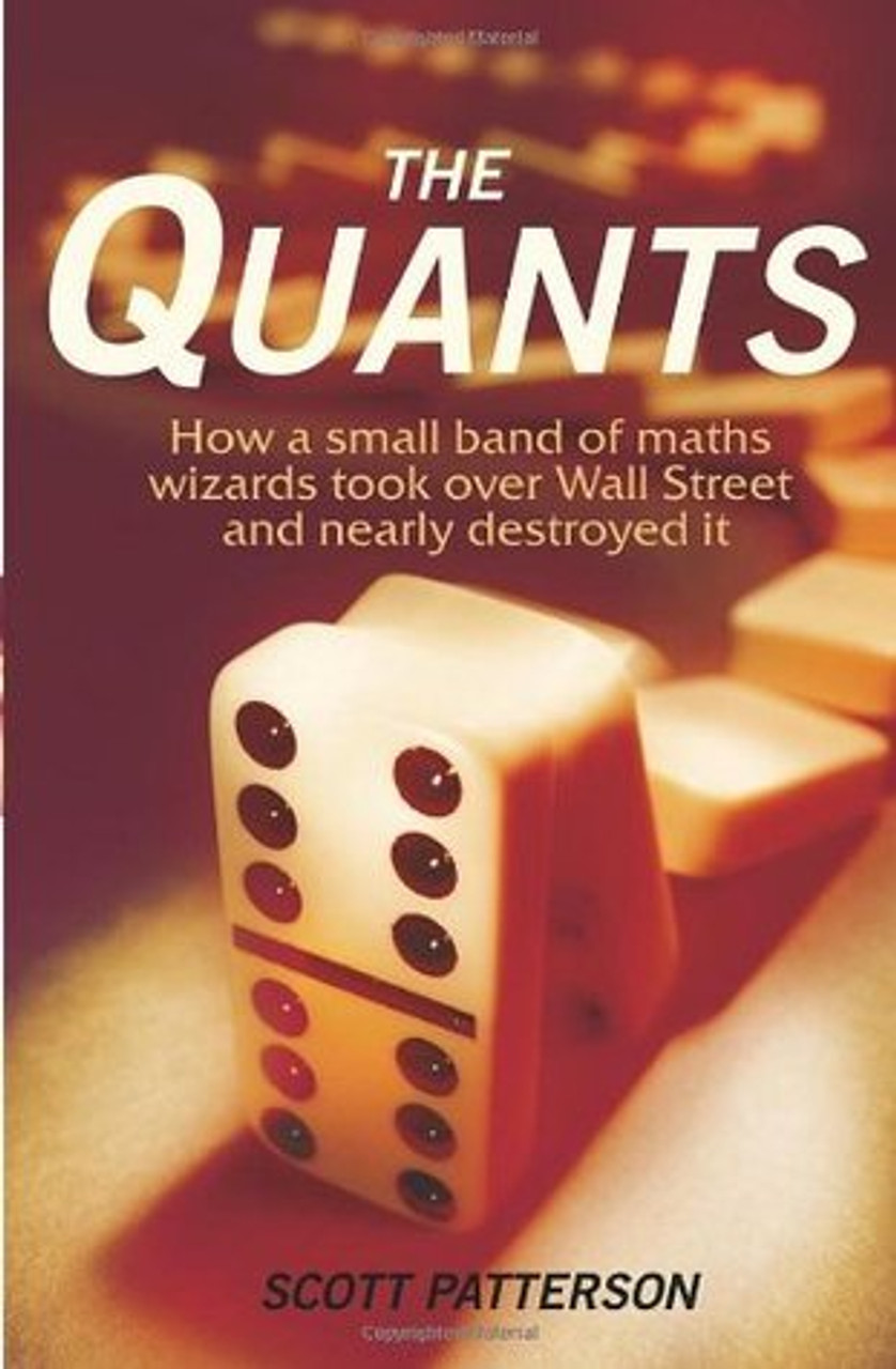 Scott Patterson / The Quants (Large Paperback) Scott Patterson / The Quants (Large Paperback)