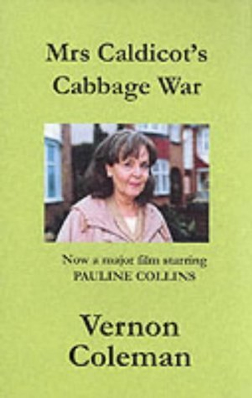 Vernon Coleman / Mrs Caldicot's Cabbage War (Large Paperback) Vernon Coleman / Mrs Caldicot's Cabbage War (Large Paperback)