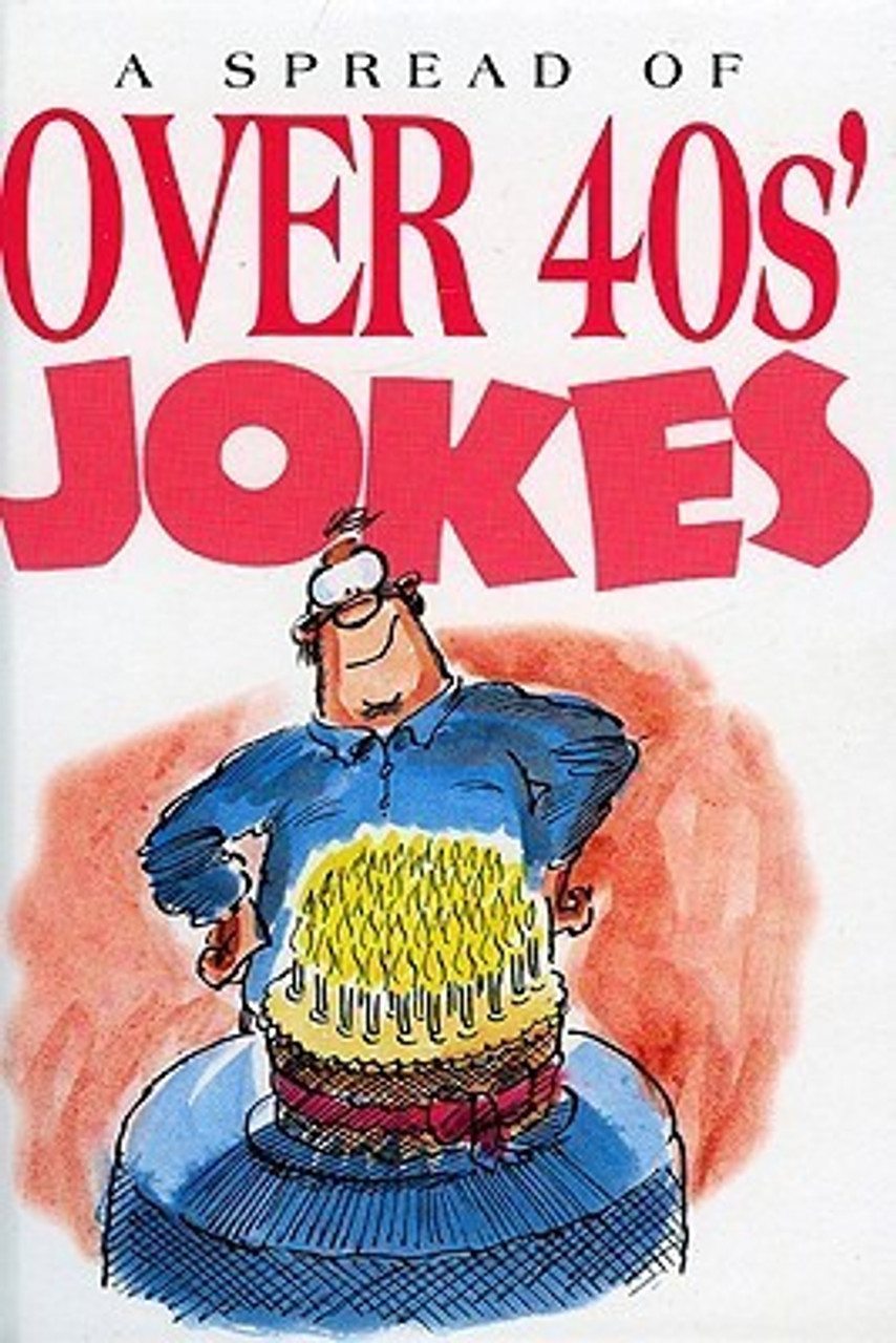 Helen Exley / A Spread of over 40s' Jokes (Hardback)