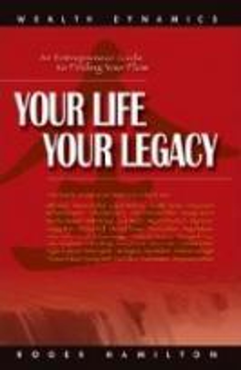 Roger James Hamilton / Your Life Your Legacy (Large Paperback) Roger James Hamilton / Your Life Your Legacy (Large Paperback)