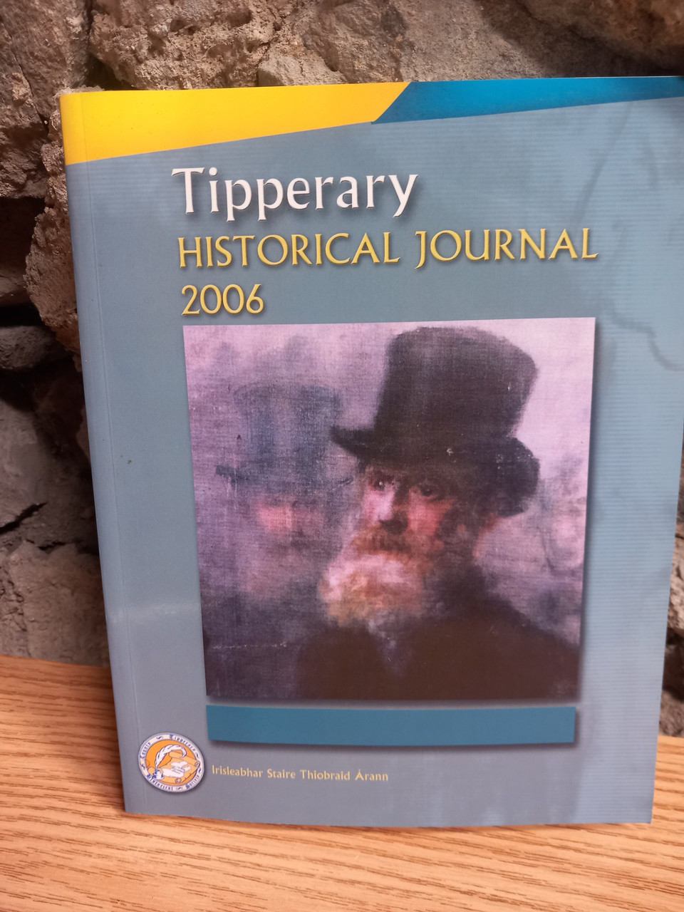Mary & Proinsias Ó Drisceoil ( Editors) -  Tipperary Historical Journal 2006