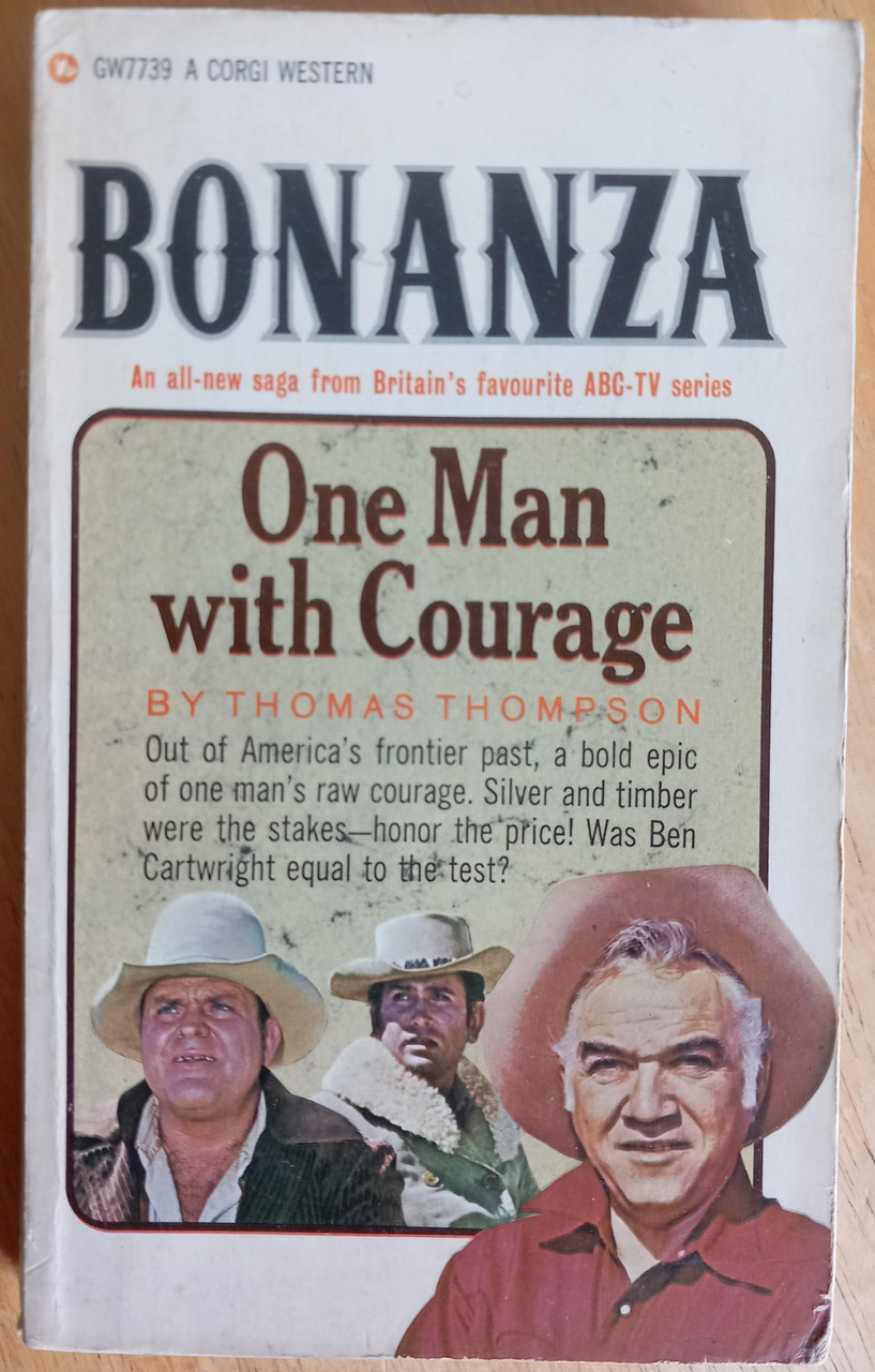 Thomas Thompson - Bonanza : One Man With Courage - Vintage PB - 1967