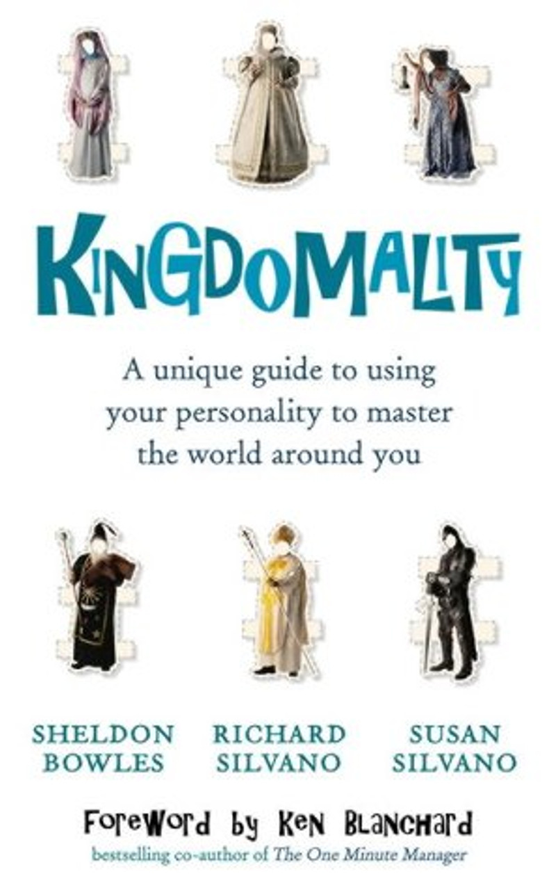 Sheldon Bowles / Kingdomality: A Unique Guide to Using Your Personality to Master the World Around You (Hardback) Sheldon Bowles / Kingdomality: A Unique Guide to Using Your Personality to Master the World Around You (Hardback)