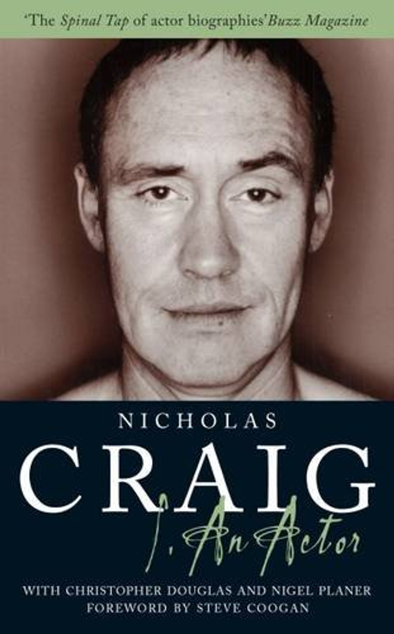 Nicholas Craig / I, an Actor (Large Paperback)