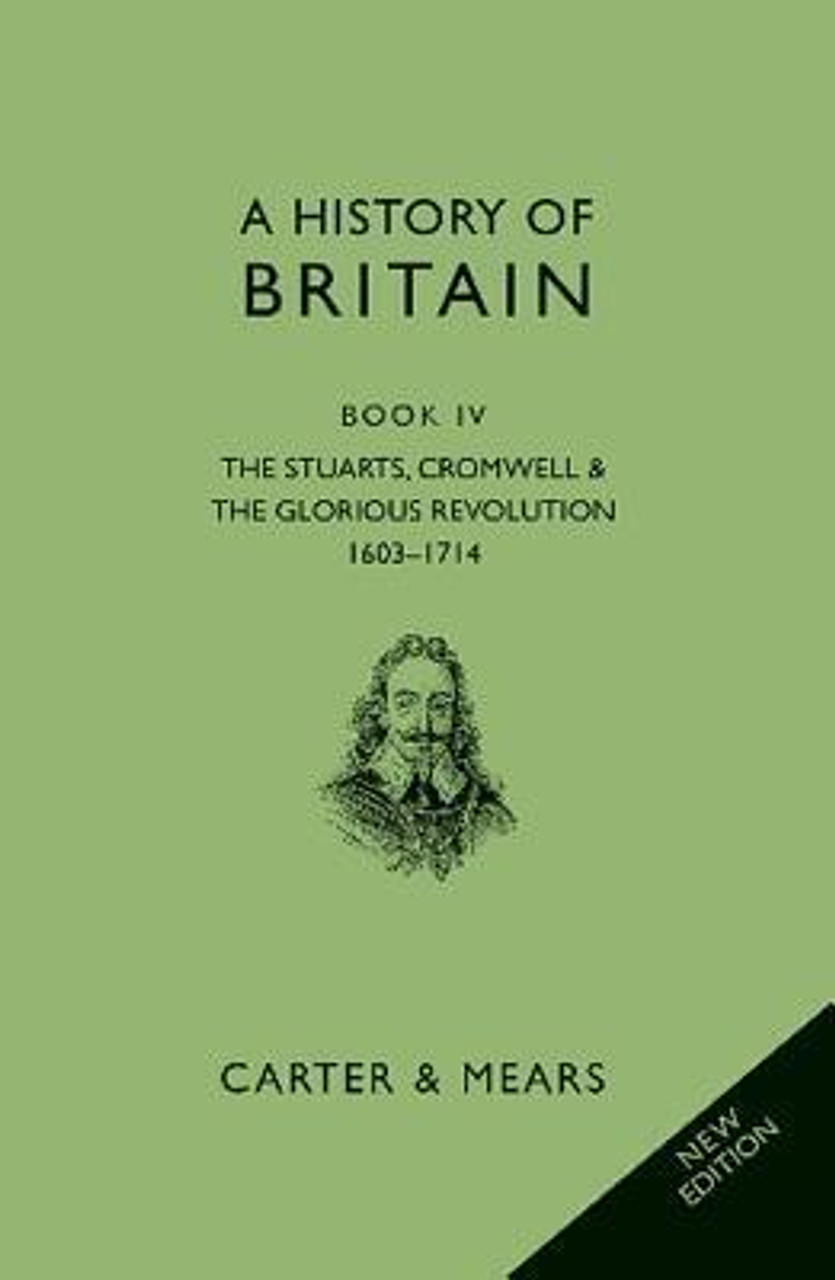 E.H. Carter / A History of Britain : The Stuarts 1603 - 1714 (Hardback) E.H. Carter / A History of Britain : The Stuarts 1603 - 1714 (Hardback)