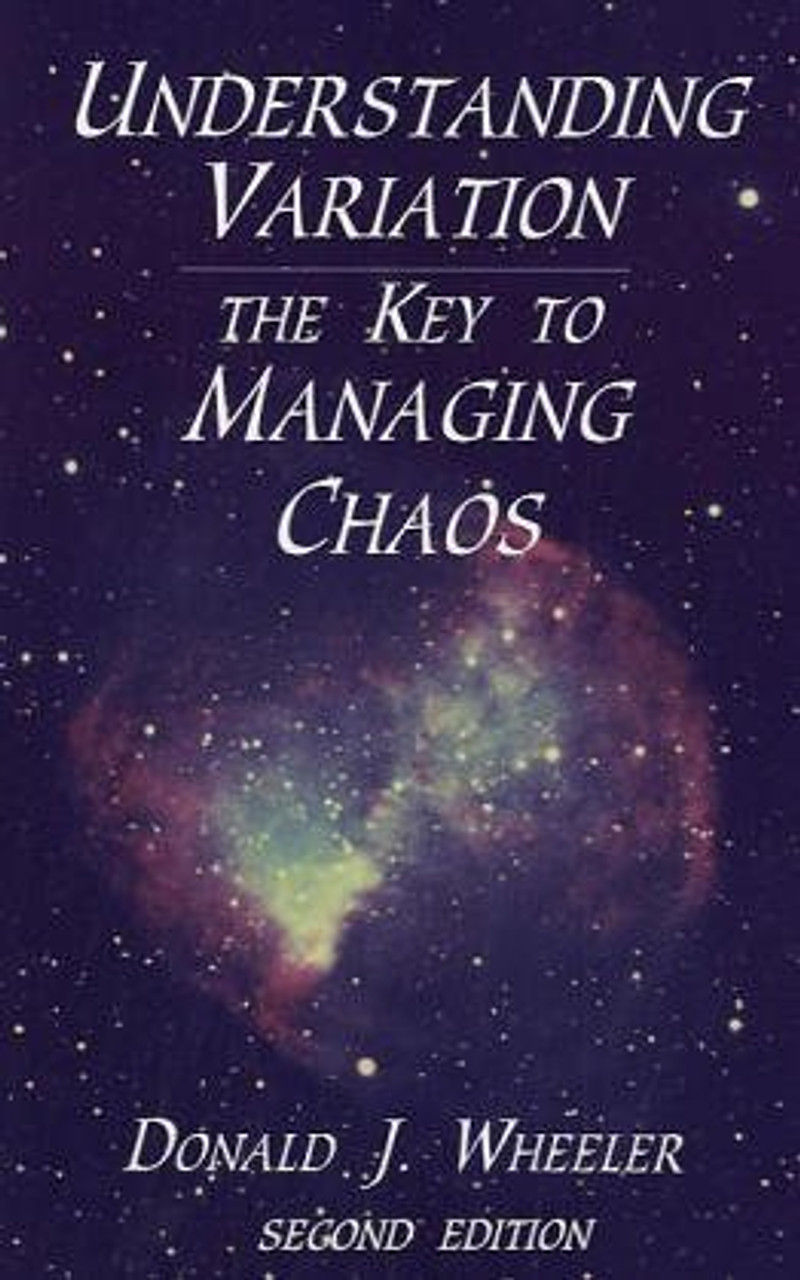 Donald J. Wheeler / Understanding Variation: The Key to Managing Chaos (Hardback)