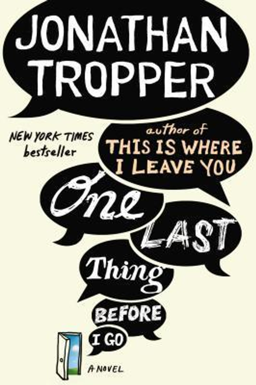 Jonathan Tropper / One Last Thing Before I Go (Large Paperback) Jonathan Tropper / One Last Thing Before I Go (Large Paperback)