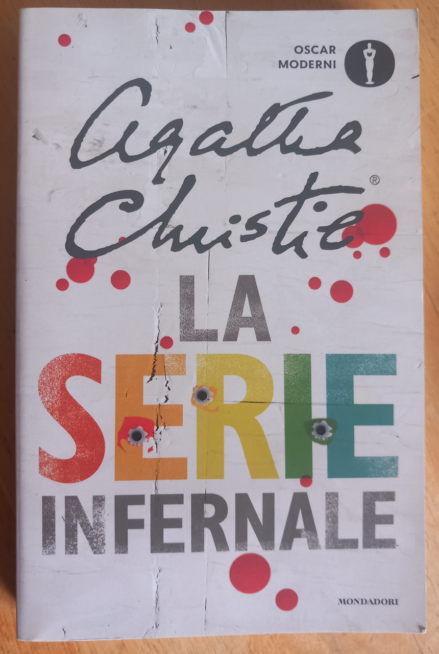 Agatha Christie - La Serie Infernale - PB ( Italian Edition) Agatha Christie - La Serie Infernale - PB ( Italian Edition)