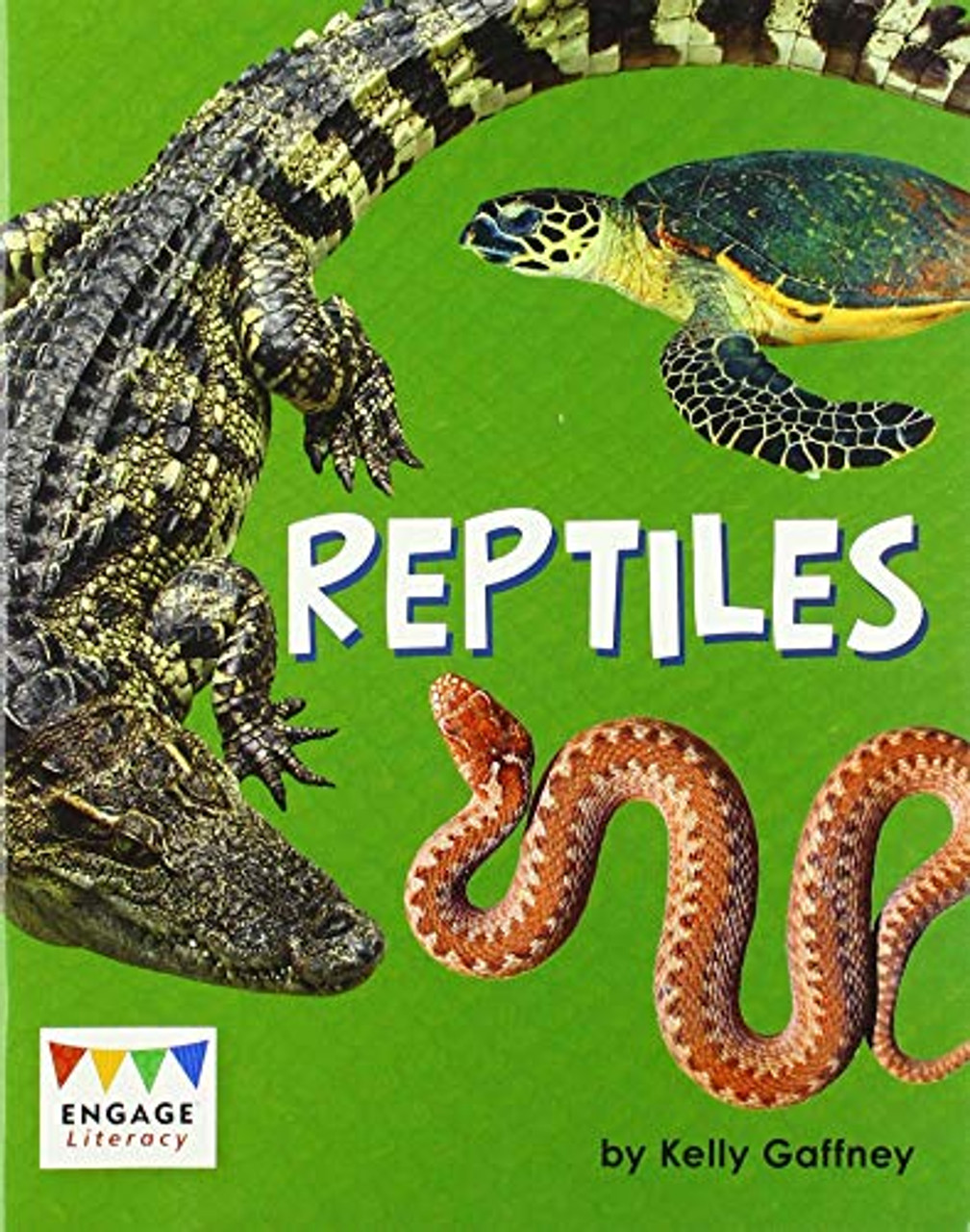 Kelly Gaffney / Reptiles (Children's Picture Book)
