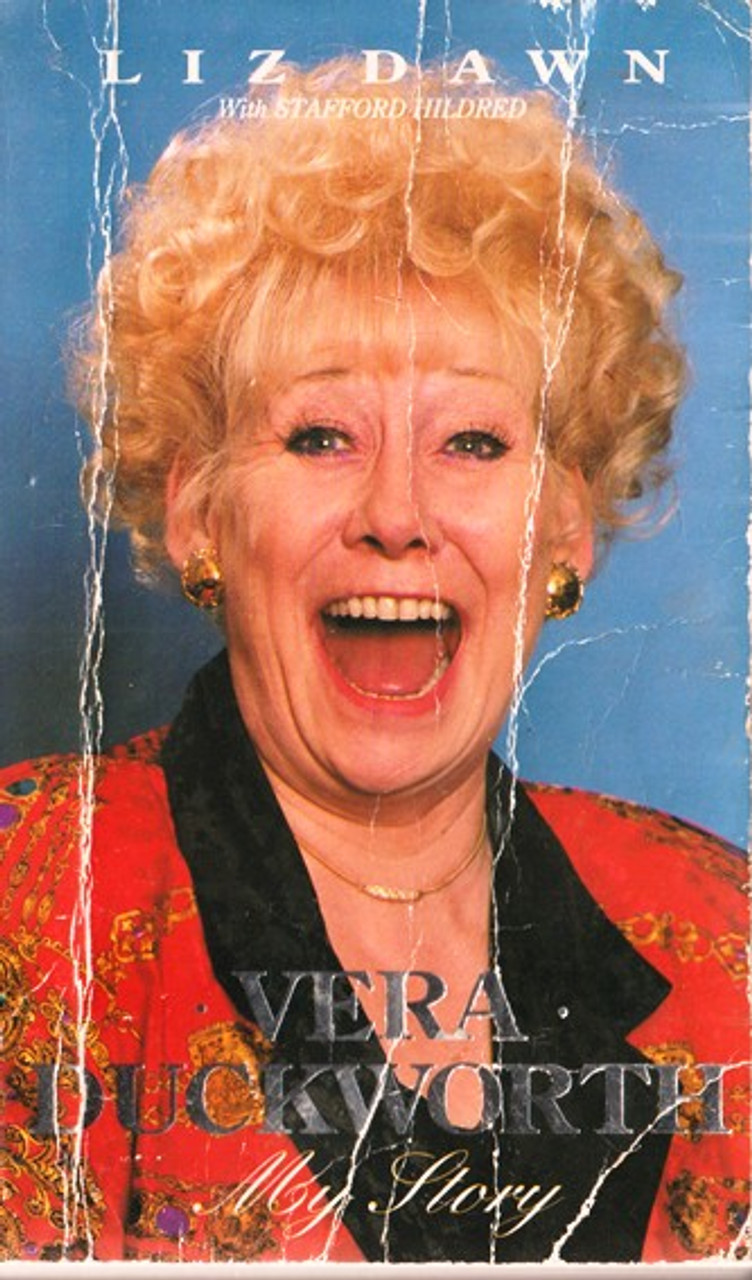 Liz Dawn / Vera Duckworth: My Story (Lesser Grade Paperback) Liz Dawn / Vera Duckworth: My Story (Lesser Grade Paperback)