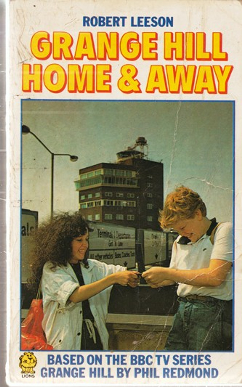Robert Leeson / Grange Hill Home and Away (Lesser Grade Paperback) Robert Leeson / Grange Hill Home and Away (Lesser Grade Paperback)