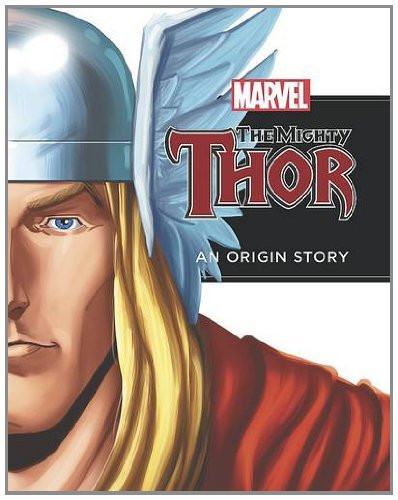 Parragon Books / The Marvel Chapter Book - The Mighty Thor (Children's Picture Book)