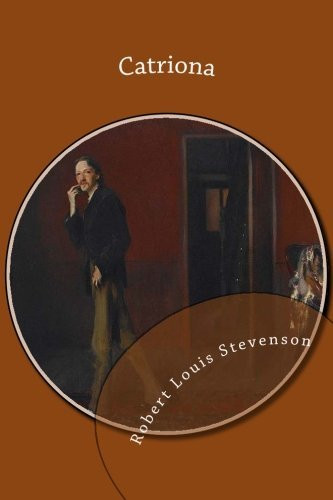 Robert Louis Stevenson / Catriona (Large Paperback)