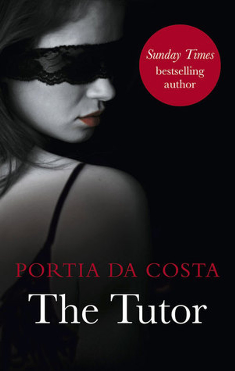 Portia Da Costa / The Tutor Portia Da Costa / The Tutor
