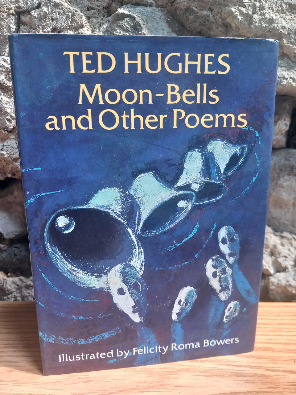 Ted Hughes - Moon-Belle and Other Poems - HB