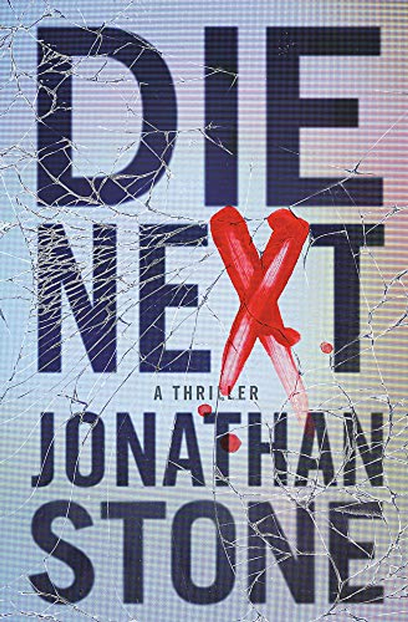 Jonathan Stone / Die Next