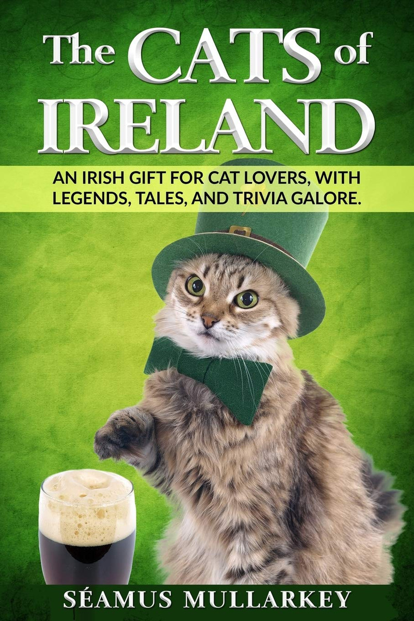 Seamus Mullarkey ,  Rashers Tierney / The Cats of Ireland (Large Paperback)
