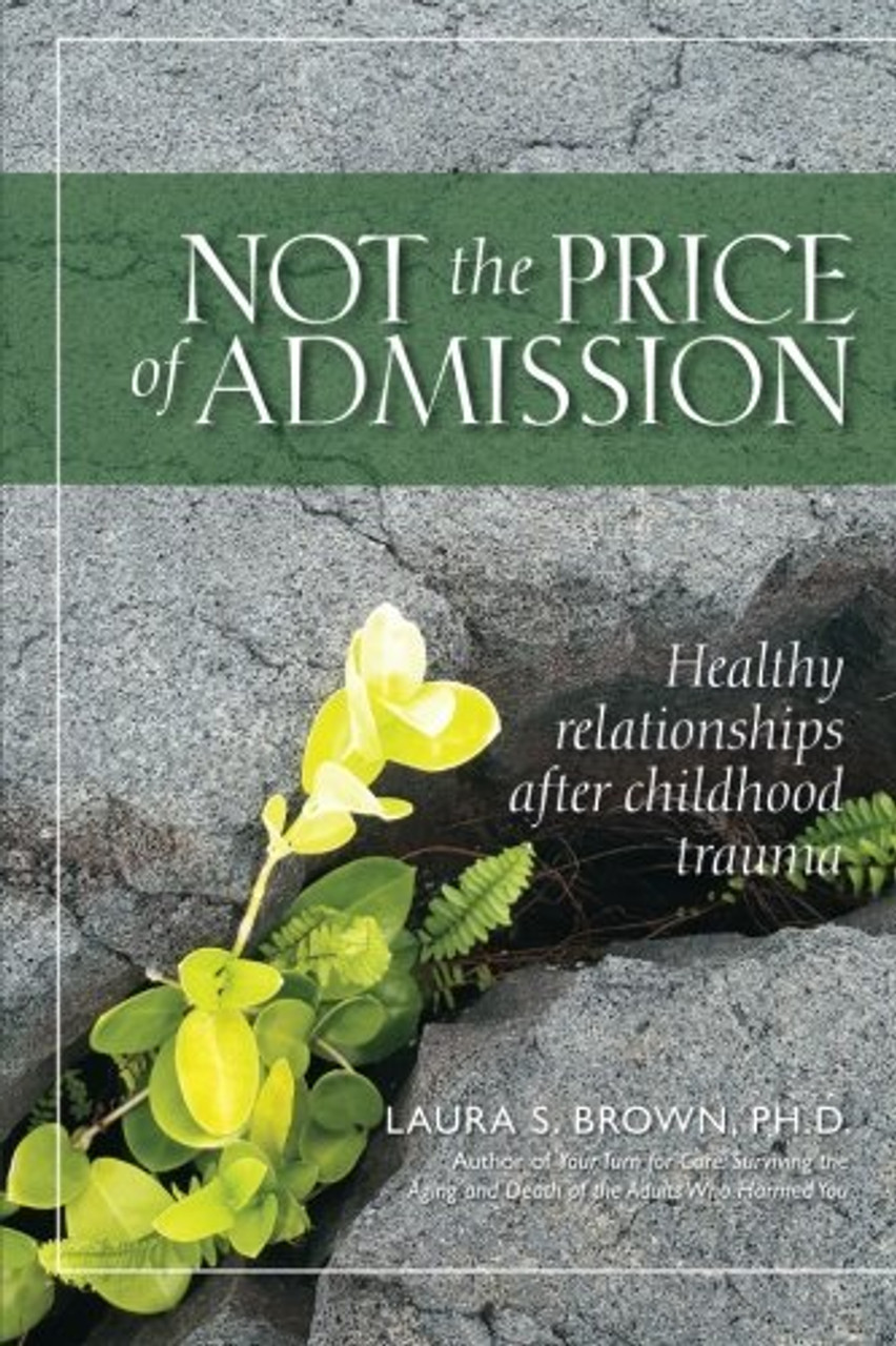 Laura S. Brown / Not the Price of Admission (Large Paperback) Laura S. Brown / Not the Price of Admission (Large Paperback)