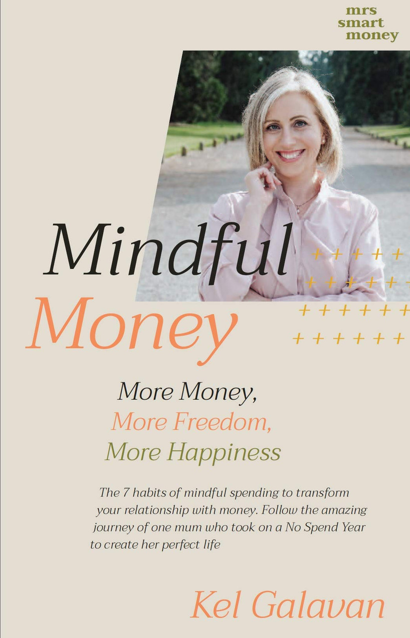 Kel Galavan / Mindful Money (Large Paperback)
