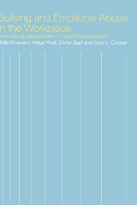 Stale Einarsen / Bullying and Emotional Abuse in the Workplace (Hardback)