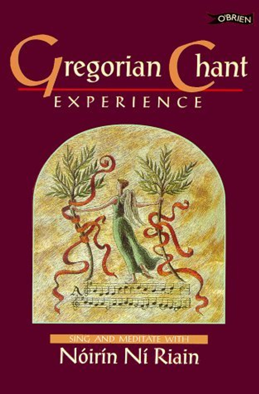 Noirín Ní Riain / Gregorian Chant Experience (Large Paperback)
