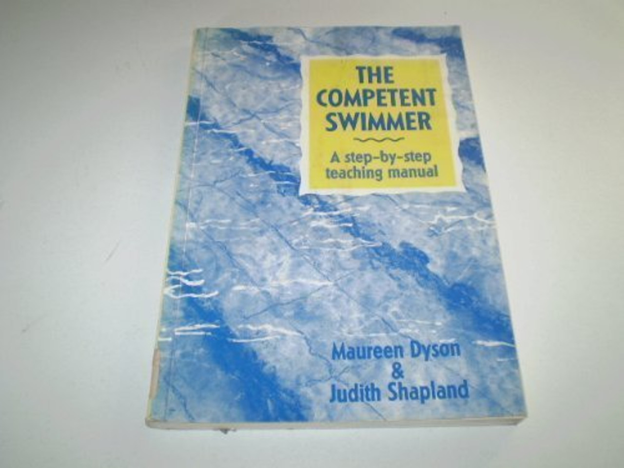 Maureen Dyson / The Competent Swimmer (Large Paperback) Maureen Dyson / The Competent Swimmer (Large Paperback)