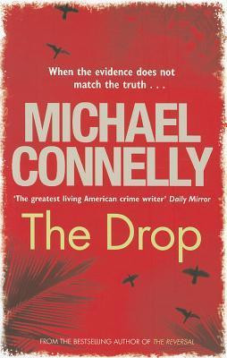 Michael Connelly / The Drop (Large Paperback)