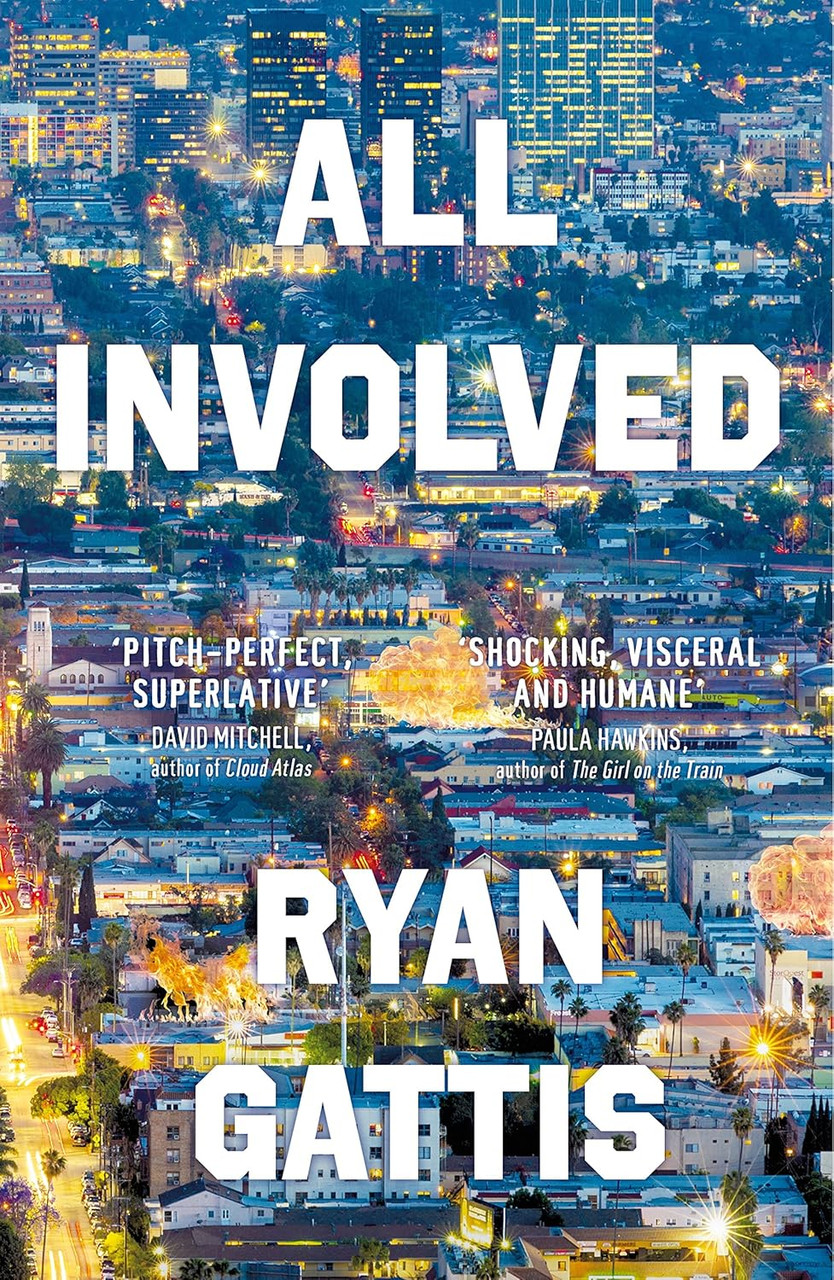 Ryan Gattis / All Involved (Hardback) Ryan Gattis / All Involved (Hardback)