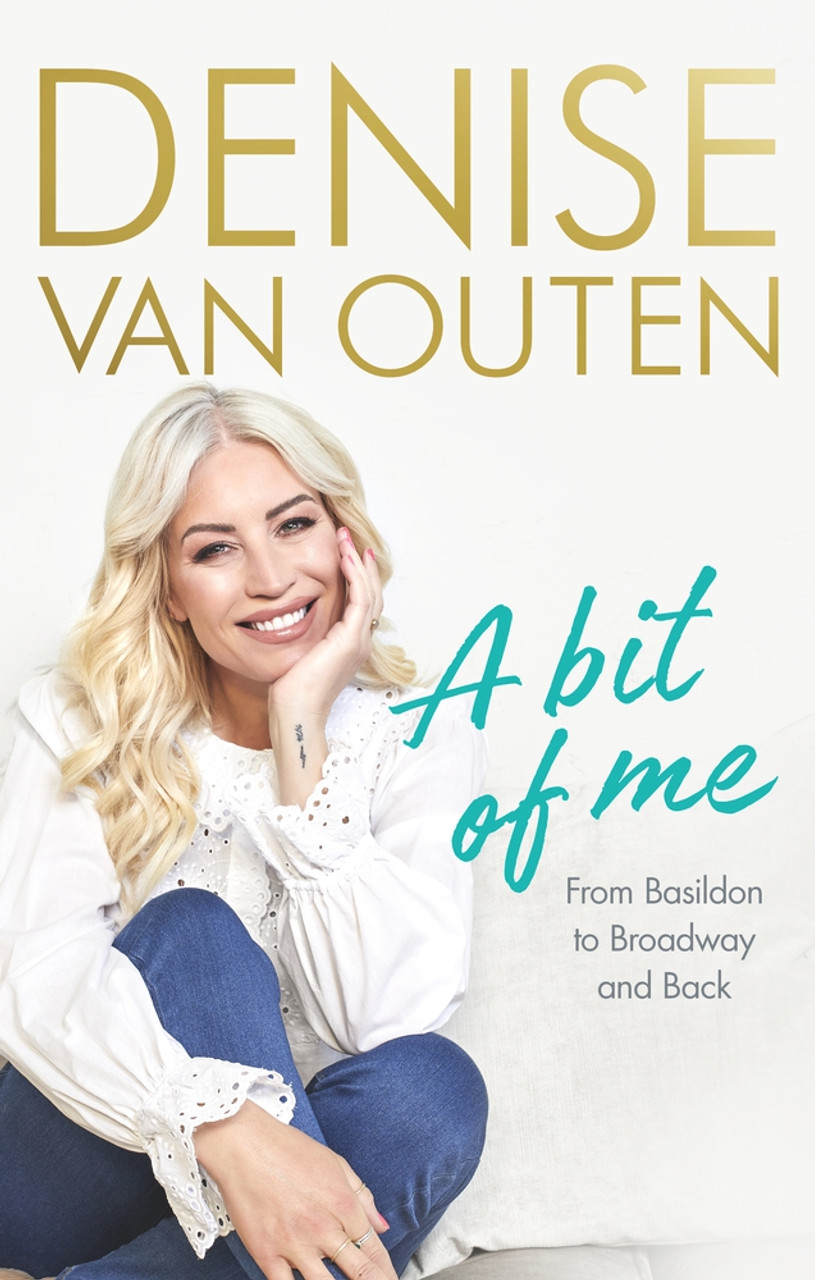 Denise Van Outen / A Bit of Me (Hardback)