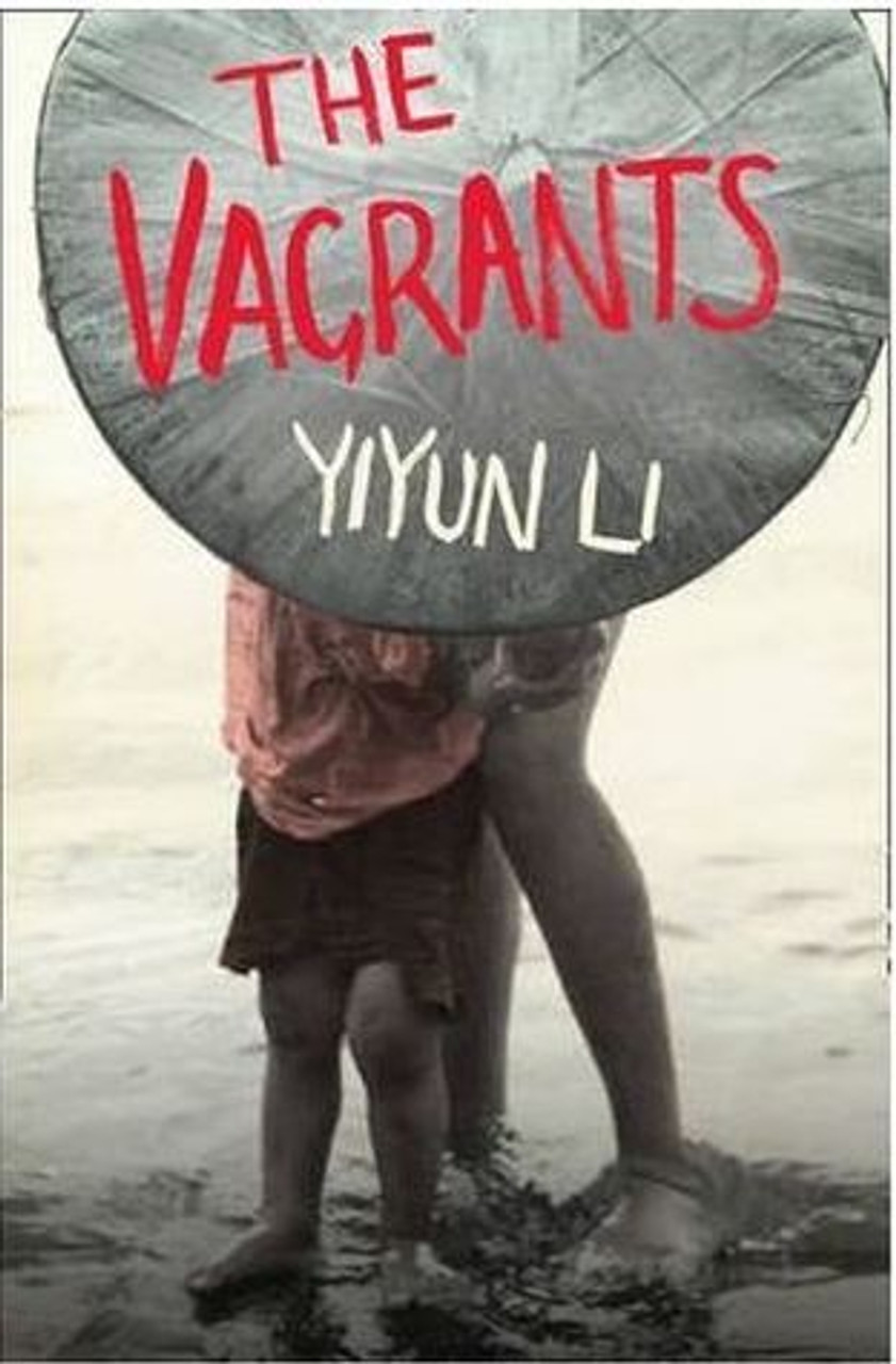 Yiyun Li / The Vagrants (Large Paperback)