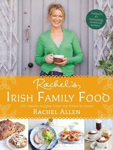 Rachel Allen / Rachel's Irish Family Food (Coffee Table Book)