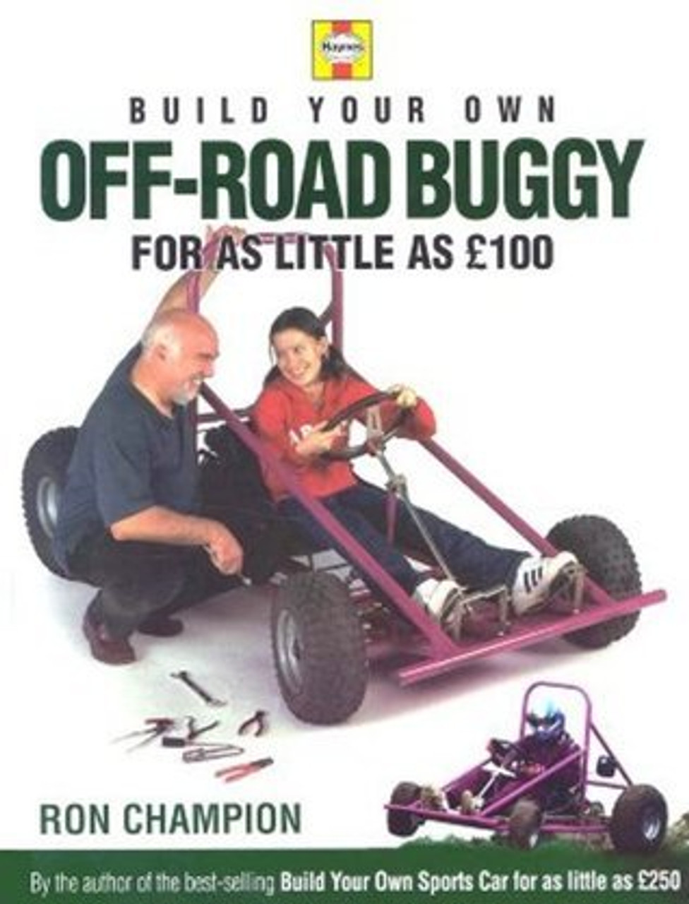 Ron Champion / Build Your Own Off-Road Buggy for As Little As 100 Pounds (Coffee Table Book)