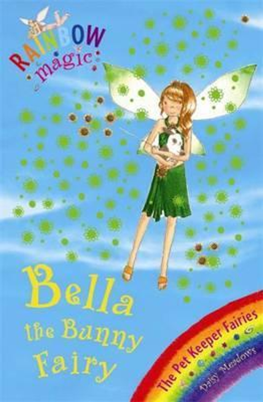 Daisy Meadows / Rainbow Magic: Bella the Bunny Fairy