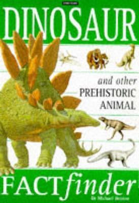 Michael J. Benton / Dinosaurs and other Prehistoric Animals (Large Paperback)