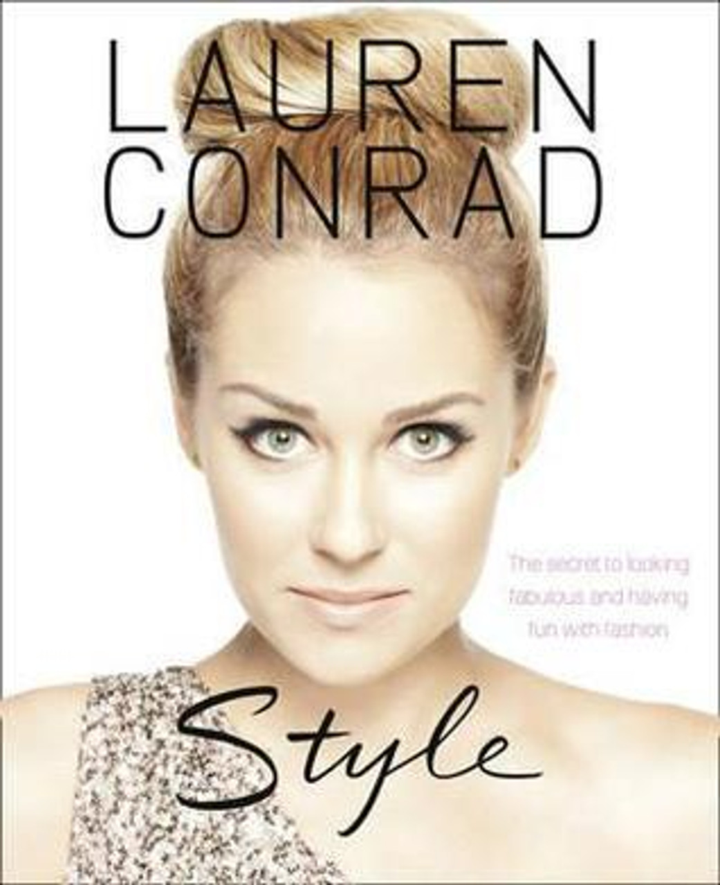 Lauren Conrad / Style (Coffee Table Book)