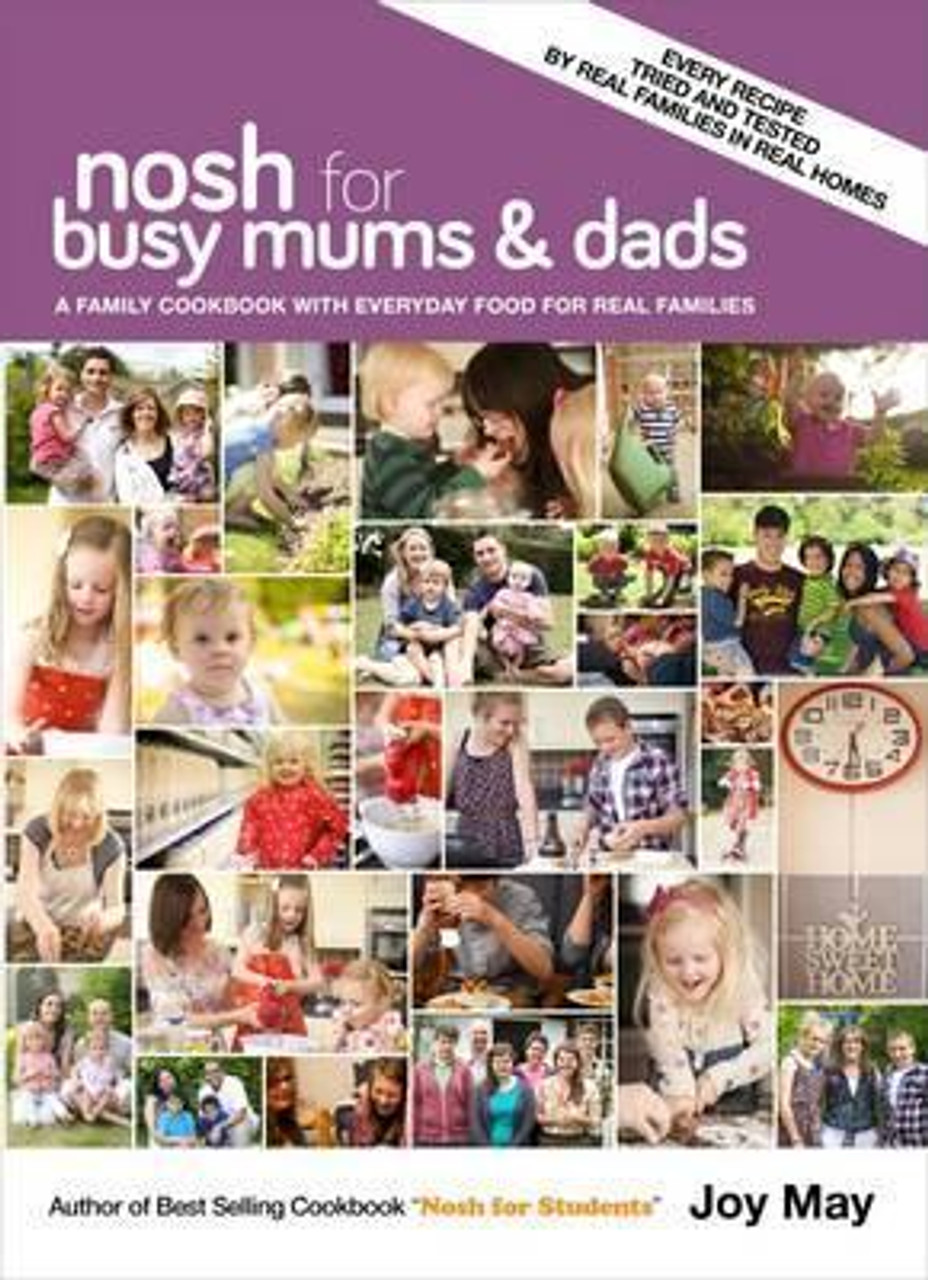 Joy May / Nosh for Busy Mums and Dads (Coffee Table Book)
