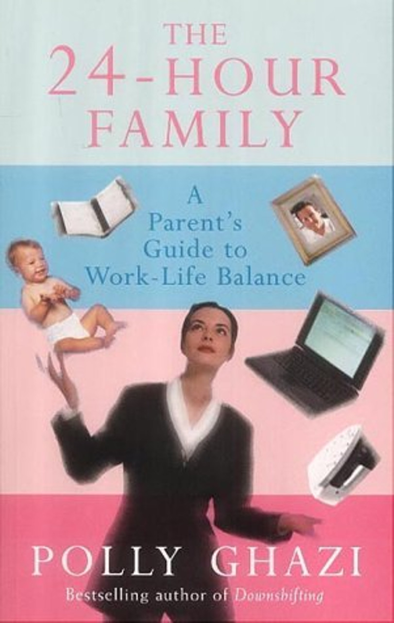 Polly Ghazi / The 24-Hour Family (Large Paperback)