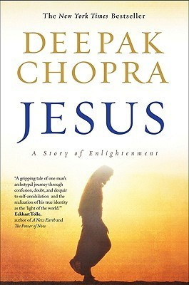 Deepak Chopra / Jesus; A Story of Enlightenment (Large Paperback)