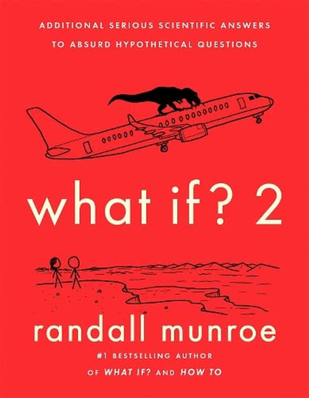 Randall Munroe / What If? 2 (Coffee Table Book) Randall Munroe / What If? 2 (Coffee Table Book)