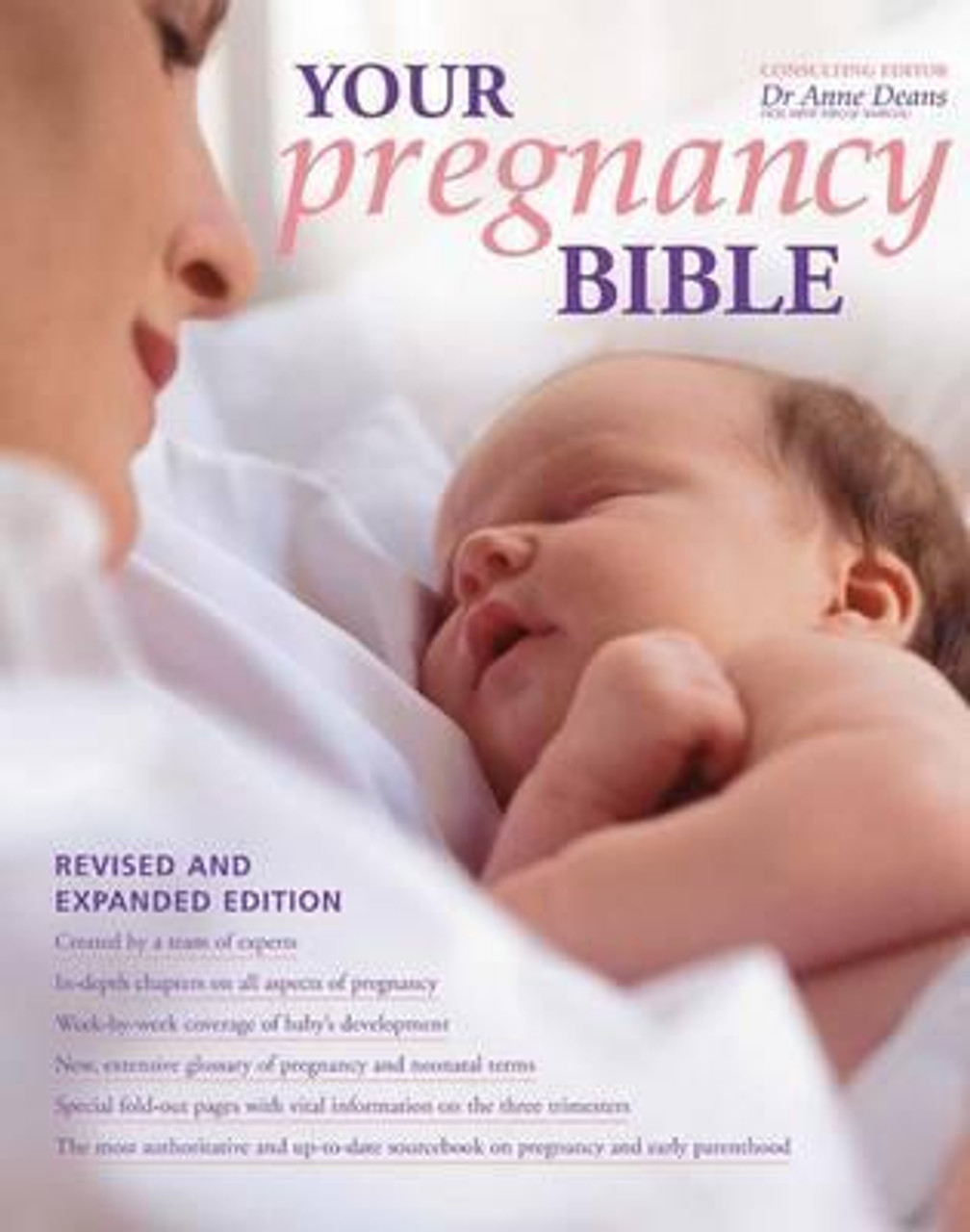 Anne Deans / Your Pregnancy Bible (Coffee Table Book)