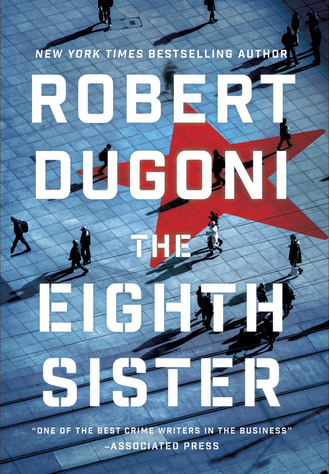 Robert Dugoni / The Eighth Sister (Large Paperback)
