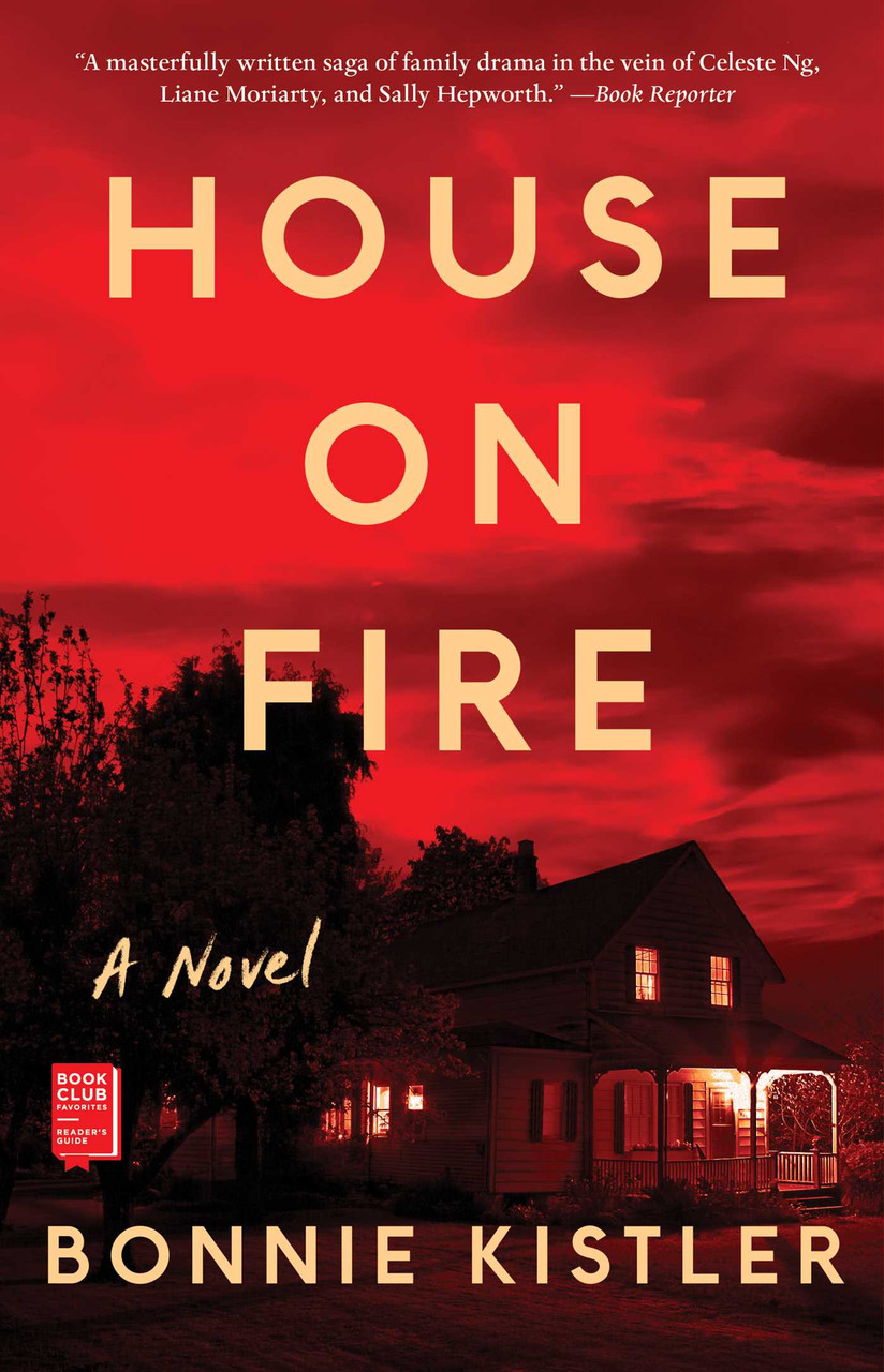 Bonnie Kistler / House on Fire (Large Paperback)