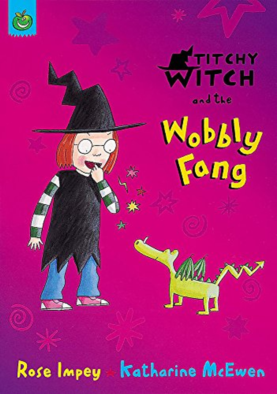 Rose Impey / Titchy Witch and the Wobbly Fang (Large Paperback)
