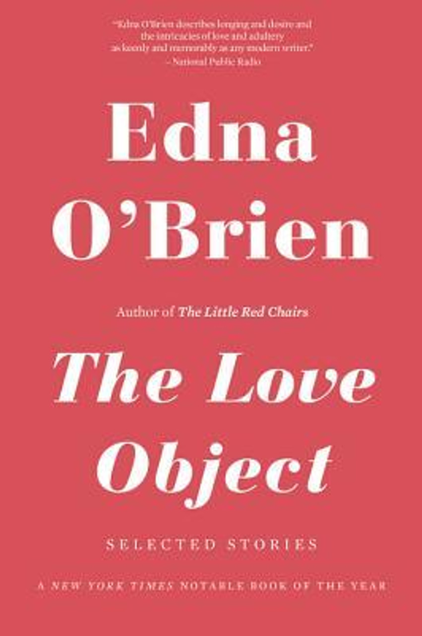 Edna O'Brien / Love Object (Large Paperback)